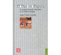 El Dao En Disputa