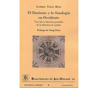 El Daoísmo y La Sinología en Occidente: Una breve historia paralela de la difusión de ambas