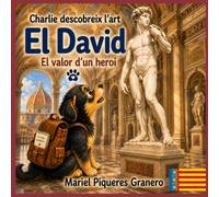 El David. El valor d'un heroi: Col·lecció Charlie descobreix l'art. 5-8 anys