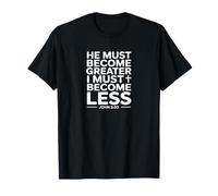 Él debe convertirse en mayor cristiano Juan 3:30 Versículo de la Biblia Camiseta