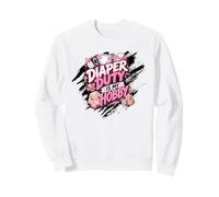 EL Deber DE LOS PAÑALES ES MI Hobby Sudadera
