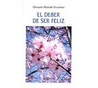 EL DEBER DE SER FELIZ