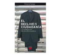 El Declive De La Ciudadanía (ebook)