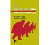El decrecimiento explicado con sencillez | Carlos Taibo