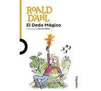 El Dedo Mágico (SERIE NARANJA(+10))