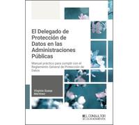 El Delegado de Protección de Datos en las Administraciones Públicas: #¡REF!