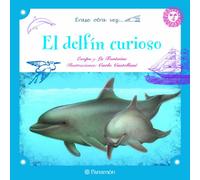 El delfín curioso (Erase otra vez)