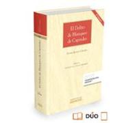 El delito de blanqueo de capitales: 699 (Gran Tratado)