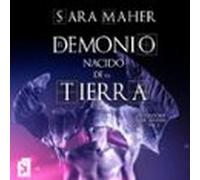 El demonio nacido de la tierra