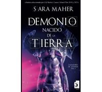 El demonio nacido de la tierra (vol 3) (Trilogía Cazadores de leyenda)
