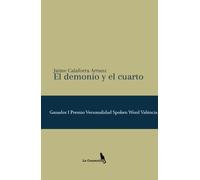 EL DEMONIO Y EL CUARTO. | Jaime Calaforra Arranz