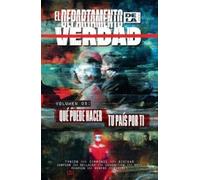 EL DEPARTAMENTO DE LA VERDAD 5. QUE PUEDE HACER TU PAIS POR TI