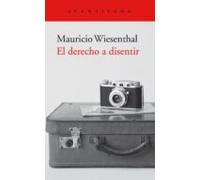 El Derecho A Disentir