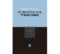 El derecho a la fraternidad (Pensamiento 21)