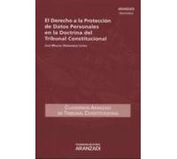 El Derecho A La Proteccion De Datos Personales En La Doctrina Del Trib