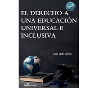 El derecho a una educación universal e inclusiva