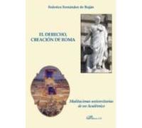 El Derecho Creacion De Roma