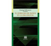 El Derecho De Daños En La Era Digital (ebook)