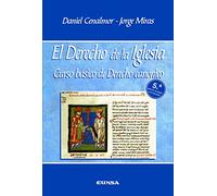 El derecho de la Iglesia: Curso básico de Derecho Canónico (MANUALES DE TEOLOGIA)