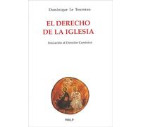 El Derecho de la Iglesia. Iniciación al Derecho Canónico (Biblioteca de Iniciación Teológica)
