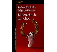 El derecho de los lobos (Alfaguara Negra)