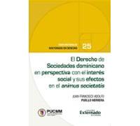 El Derecho De Sociedades Dominicano En Perspectiva con El Interés Soci