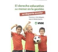 El Derecho Educativo Del Menor En La Gestion