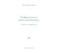 El Derecho En La Epoca Constitucional