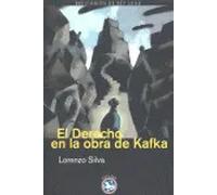 El Derecho en la obra de Kafka | Lorenzo Silva