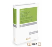 El Derecho Europeo De Sucesiones