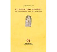 El Derecho Global: Justicia y Democracia más allá del Estado (Einaudi. Passaggi)