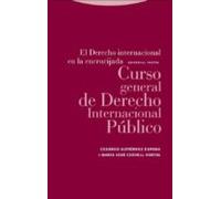 El Derecho internacional en la encrucijada: Curso general de Derecho Internacional Público (ESTRUCTURAS Y PROCESOS - DERECHO)