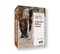 El Derecho Militar a examen: 2 (Colección Seguridad y Defensa)