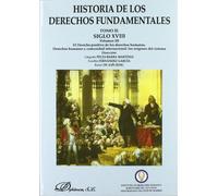 El derecho positivo de los derechos humanos. Derechos humanos y comunidad internacional: los orígenes del sistema (Historia de los derechos fundamentales)