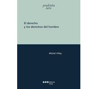 El derecho y los derechos del hombre (Prudentia Iuris)