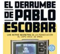 El Derrumbe De Pablo Escobar (audiolibro)