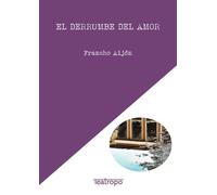 El derrumbe del amor