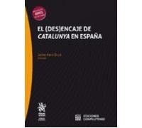 El (des)encaje De Catalunya En España
