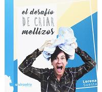 El desafío de criar mellizos