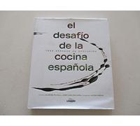 El desafío de la cocina española. Tres décadas de evolución: 1 (General)