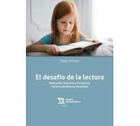 El Desafio De La Lectura. Educacion Literaria Y Formacion Lectora De F