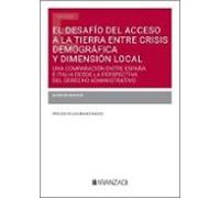 El Desafío Del Acceso A La Tierra Entre Crisis Demográfica Y Dimensión Local