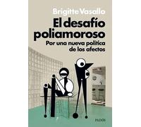 El desafío poliamoroso
