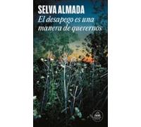 El Desapego Es Una Manera De Querernos