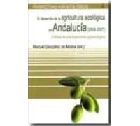 el desarrollo de la agricultura ecologica en andalucia (2004-2007 )