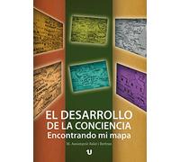El desarrollo de la conciencia. Encontrando mi mapa