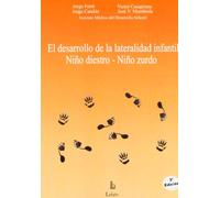 El desarrollo de la lateralidad infantil : niño diestro, niño zurdo