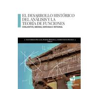 El desarrollo histórico del análisis y la teoría de funciones