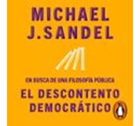 El Descontento Democrático (audiolibro)