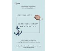 El descubrimiento de la lentitud